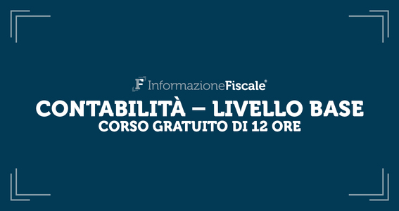 Corso gratuito di Contabilità di 12 ore – Livello Base
