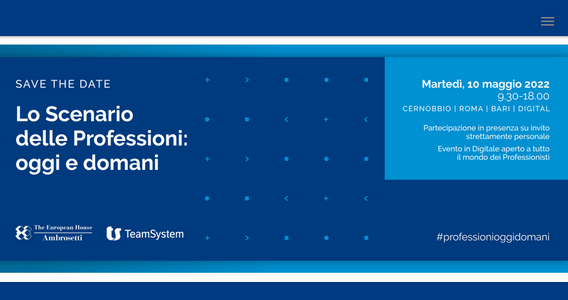 Lo Scenario delle Professioni: oggi e domani. Il 10 maggio l'evento di TeamSystem e The European House Ambrosetti