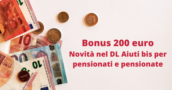 Bonus 200 euro, novità anche per i pensionati nel DL Aiuti bis: i requisiti per ricevere l'indennità