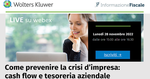Come prevenire la crisi d'impresa: cash flow e tesoreria aziendale al centro del webinar del 28 novembre