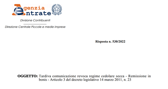 Cedolare secca: remissione in bonis anche per la tardiva comunicazione di revoca
