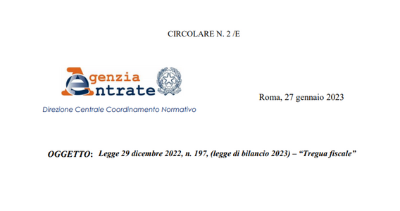 Dalla definizione agevolata allo stralcio delle cartelle: le istruzioni delle Entrate sulla tregua fiscale