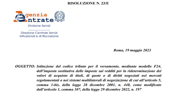 Imposta sostitutiva sulla rideterminazione di partecipazioni in società quotate: ecco il codice tributo