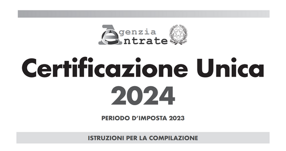 Certificazione Unica 2024 in scadenza: istruzioni e novità