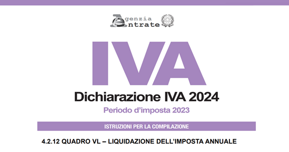 Quadro VL dichiarazione IVA 2024: le istruzioni per la compilazione