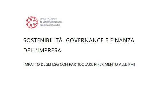 Sostenibilità, governance e finanza: il documento dei commercialisti per l'impatto degli ESG