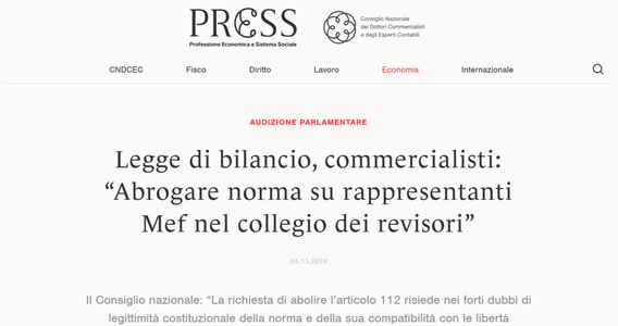 Manovra 2025, CNDCEC: “Abrogare la norma sui rappresentanti del MEF nel collegio dei revisori”