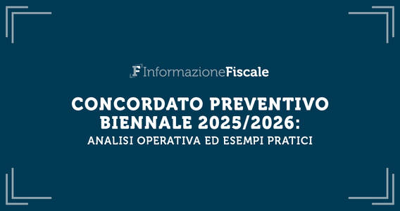 Concordato preventivo biennale 2025 2026: video corso e guida operativa