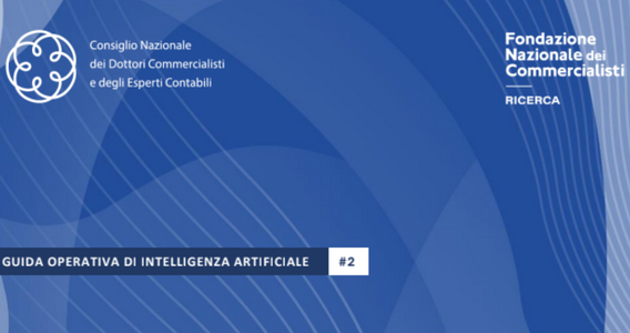 Intelligenza artificiale: dai Commercialisti una guida operativa all'integrazione negli studi