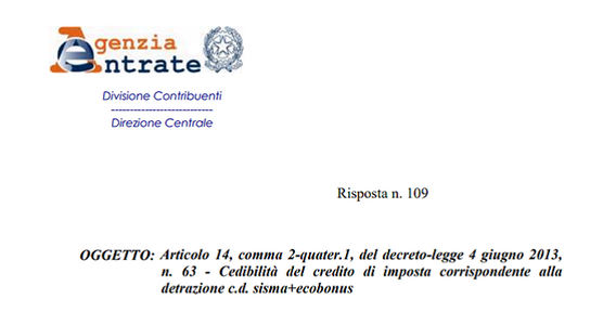 Ecobonus più sismabonus, cessione del credito a maglie larghe