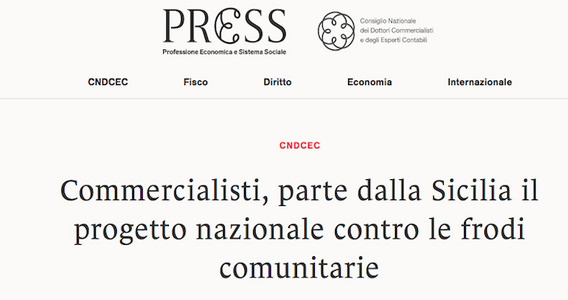 Parte dalla Sicilia il progetto dei commercialisti contro le frodi comunitarie