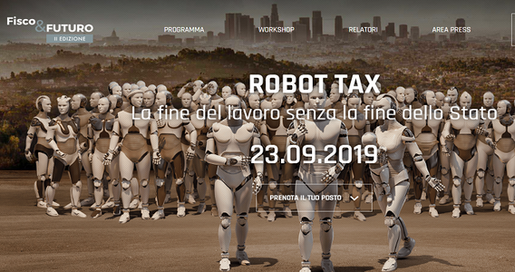 Industria 4.0 e robot tax: nuove tecnologie protagoniste di Fisco & Futuro 2019