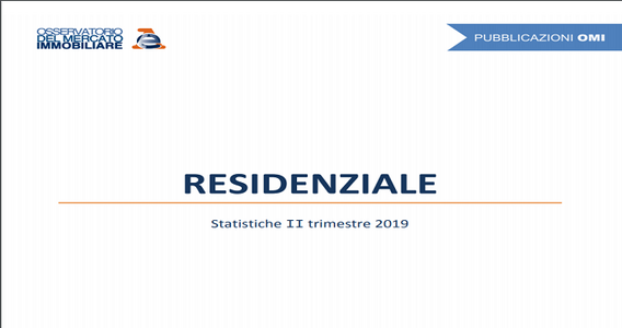 Osservatorio immobiliare II trimestre 2019: rallenta il trend positivo, +3,9% nel settore residenziale