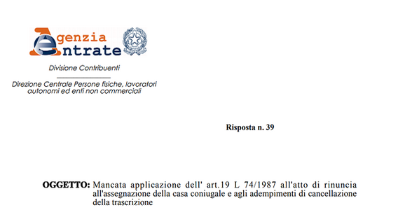 Divorzio e rinuncia alla casa coniugale: nessuno “sconto” sull'imposta di registro
