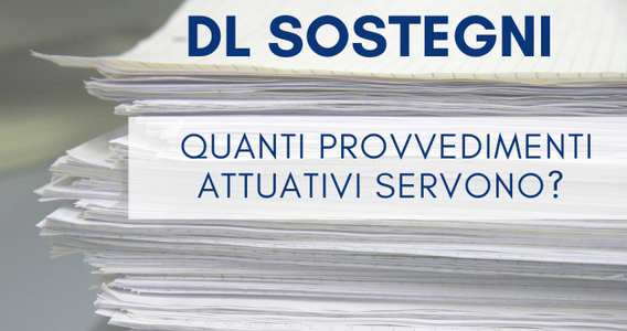 Decreto Sostegni, non tutte le novità approvate sono operative: 16 provvedimenti da adottare