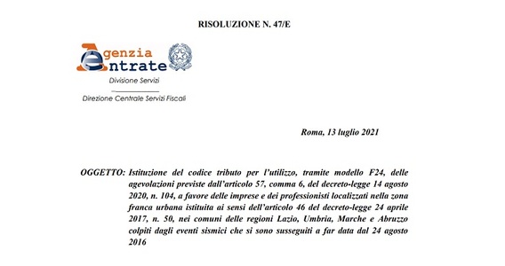 ZFU sisma Centro Italia, proroga agevolazioni fiscali e contributive: arriva il codice tributo