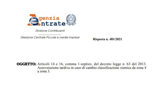 Sismabonus, l'agevolazione spetta anche con asseverazione tardiva per nuova zona sismica