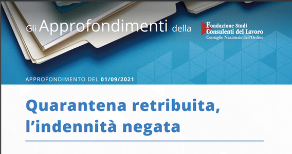 Quarantena Covid equiparata a malattia: come comportarsi in attesa del rifinanziamento