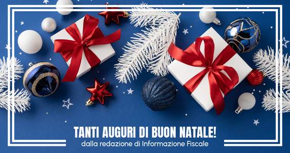 Buon Natale 2025 dalla redazione di Informazione Fiscale