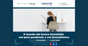 Donne e lavoro, sfide e opportunità tra presente e futuro: oggi in diretta da Brescia